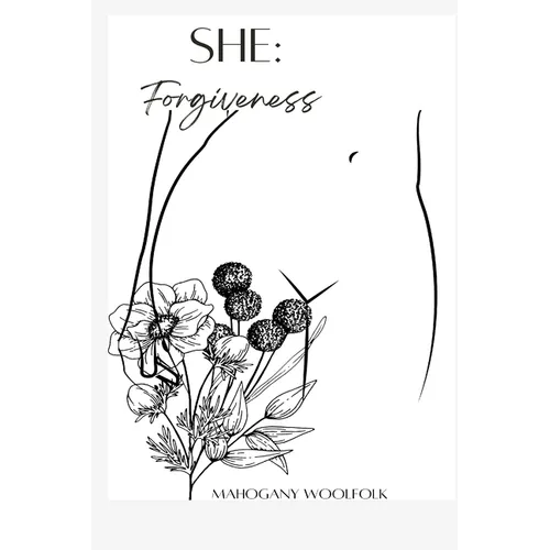 She: Forgiveness