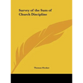 Survey of the Sum of Church Discipline
