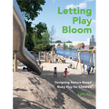 Letting Play Bloom: Designing Nature-Based Risky Play for Children