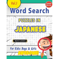 Word Search Puzzles in Japanese for Kids: Boys & Girls - Awesome! Vol.1 - Delta Classics