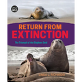 Return from Extinction: The Triumph of the Elephant Seal