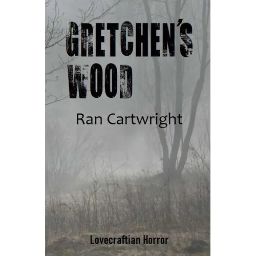 Gretchen's Wood