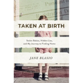 Taken at Birth