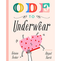 Ode to Underwear