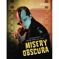 Misery Obscura: The Photography of Eerie Von (1981-2009)