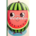 It's Time to Eat a Watermelon