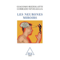 Mirror Neurons / Les Neurones miroirs