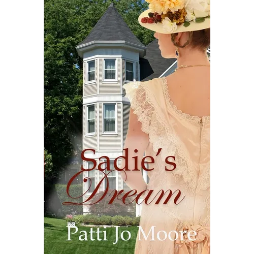 Sadie's Dream
