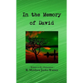 In the Memory of David