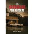 The Hardware for Success