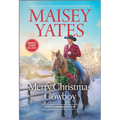 Merry Christmas Cowboy: A Holiday Romance Novel