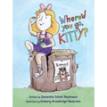 Where'd You Go, Kitty?