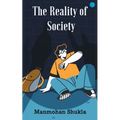 The Reality Of Society