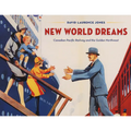 New World Dreams: Canadian Pacific Railway and the Golden Northwest