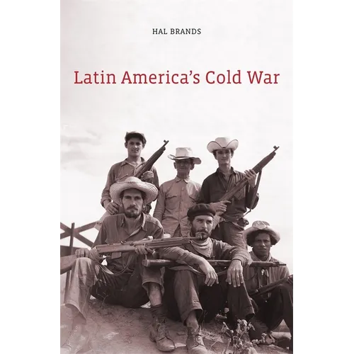 Latin America's Cold War