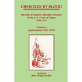 Cherokee by Blood: Volume 6, Records of Eastern Cherokee Ancestry in the U. S. Court of Claims 1906-1910, Applications 13261-16745