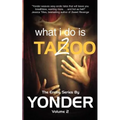 What I do is Taboo 2