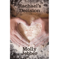 Rachaels Decision