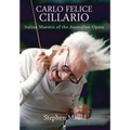 Carlo Felice Cillario: Italian Maestro of the Australian Opera