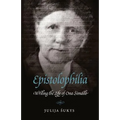 Epistolophilia: Writing the Life of Ona Simaite