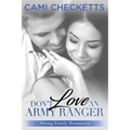 Don't Love an Army Ranger