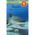 Sharks / Les requins: Bilingual (English / French) (Anglais / Français) Animals That Make a Difference! (Engaging Readers, Level 1)