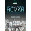 Unbecoming Human: Philosophy of Animality After Deleuze