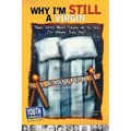 Why I'm Still a Virgin: Teens Write about Saying No to Sex (or Wishing They Had)