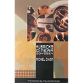 Kubrick's Cinema Odyssey