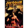 Joe Golem: Occult Detective Omnibus