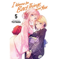I Wanna Do Bad Things with You, Vol. 5