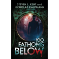 100 Fathoms Below