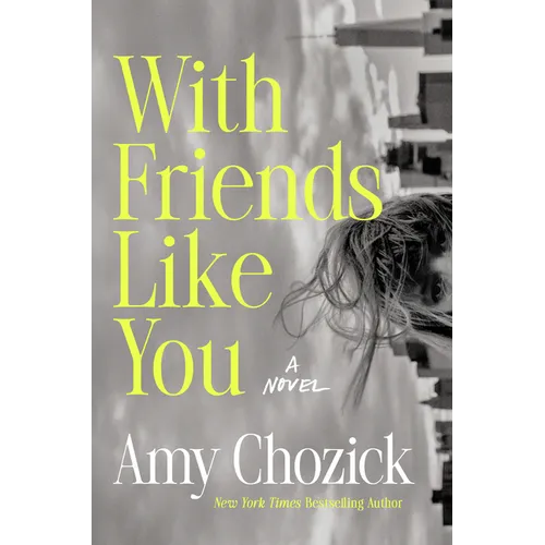 With Friends Like You