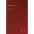 Rebecca Mary: in large print