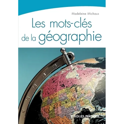 Les mots-clés de la géographie
