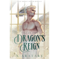 Dragon's Reign: The White Dragon Revealed (Book 5)