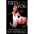 Tied To You