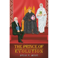 The Prince of Evolution