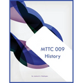 MTTC 009 History
