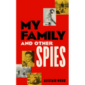My Family and Other Spies
