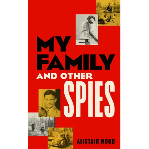 My Family and Other Spies