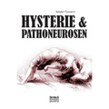 Hysterie und Pathoneurosen