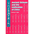 Ancient Sichuan and the Unification of China
