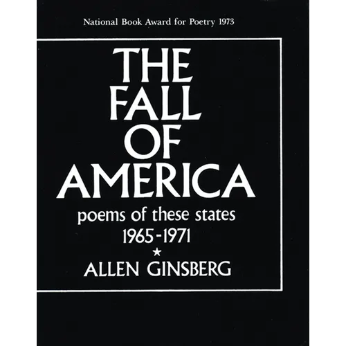 The Fall of America: Poems of These States 1965-1971
