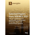Selected Papers from SDEWES 2017: The 12th Conference on Sustainable Development of Energy, Water and Environment Systems