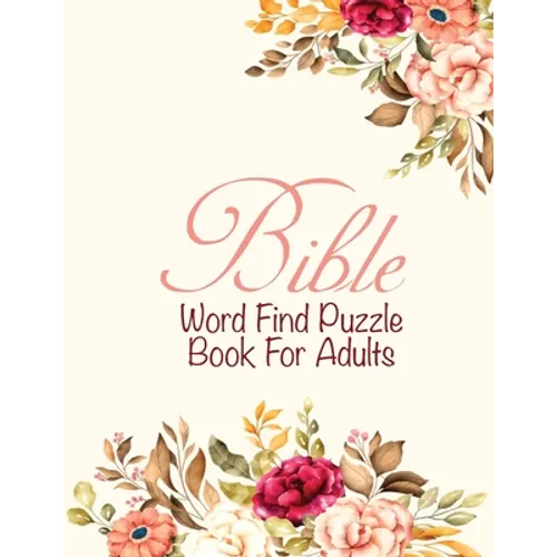 Bible Word Find Puzzle Book For Adults: Christian word Game Puzzles Religious Activities Gifts For Elderly women