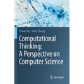 Computational Thinking: A Perspective on Computer Science