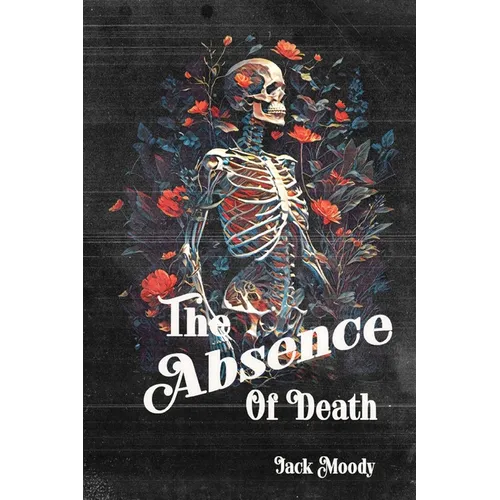 The Absence of Death