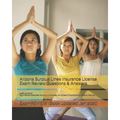Arizona Surplus Lines Insurance License Exam Review Questions & Answers 2018/19 Edition: Self-Practice Exercises focusing on the basic principles of i