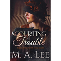 Courting Trouble